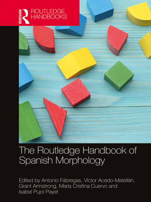 cover image of The Routledge Handbook of Spanish Morphology
